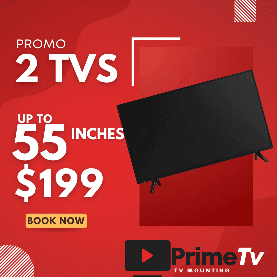 Promo 2 TVs up to 55 in
